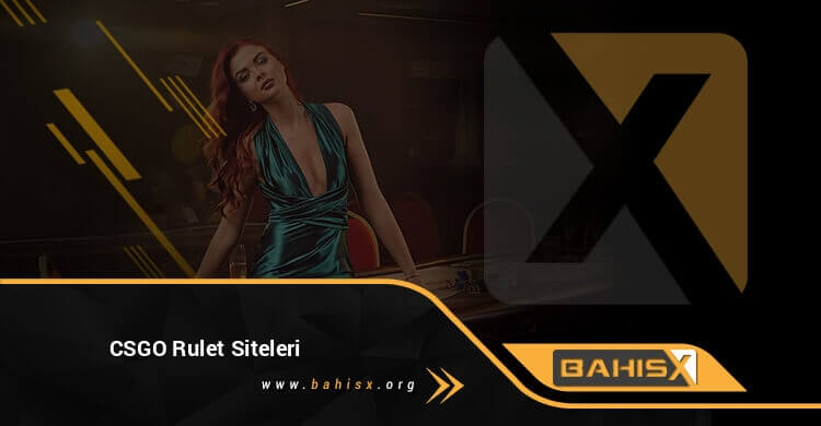 CSGO Rulet Siteleri