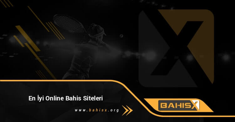 En İyi Online Bahis Siteleri