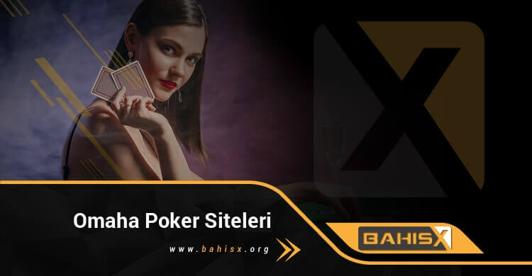 Omaha Poker Siteleri