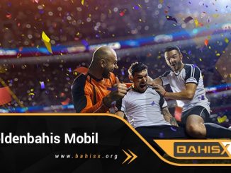 Goldenbahis Mobil