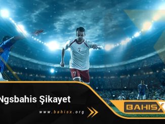 Ngsbahis Şikayet